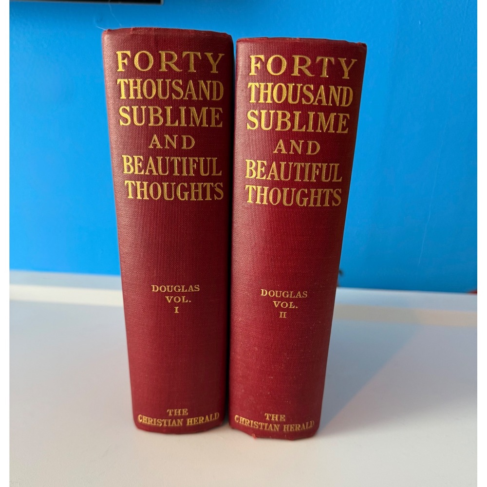 1904 Forty Thousand Sublime and Beautiful Thoughts Set Charles Noel‎ Douglas